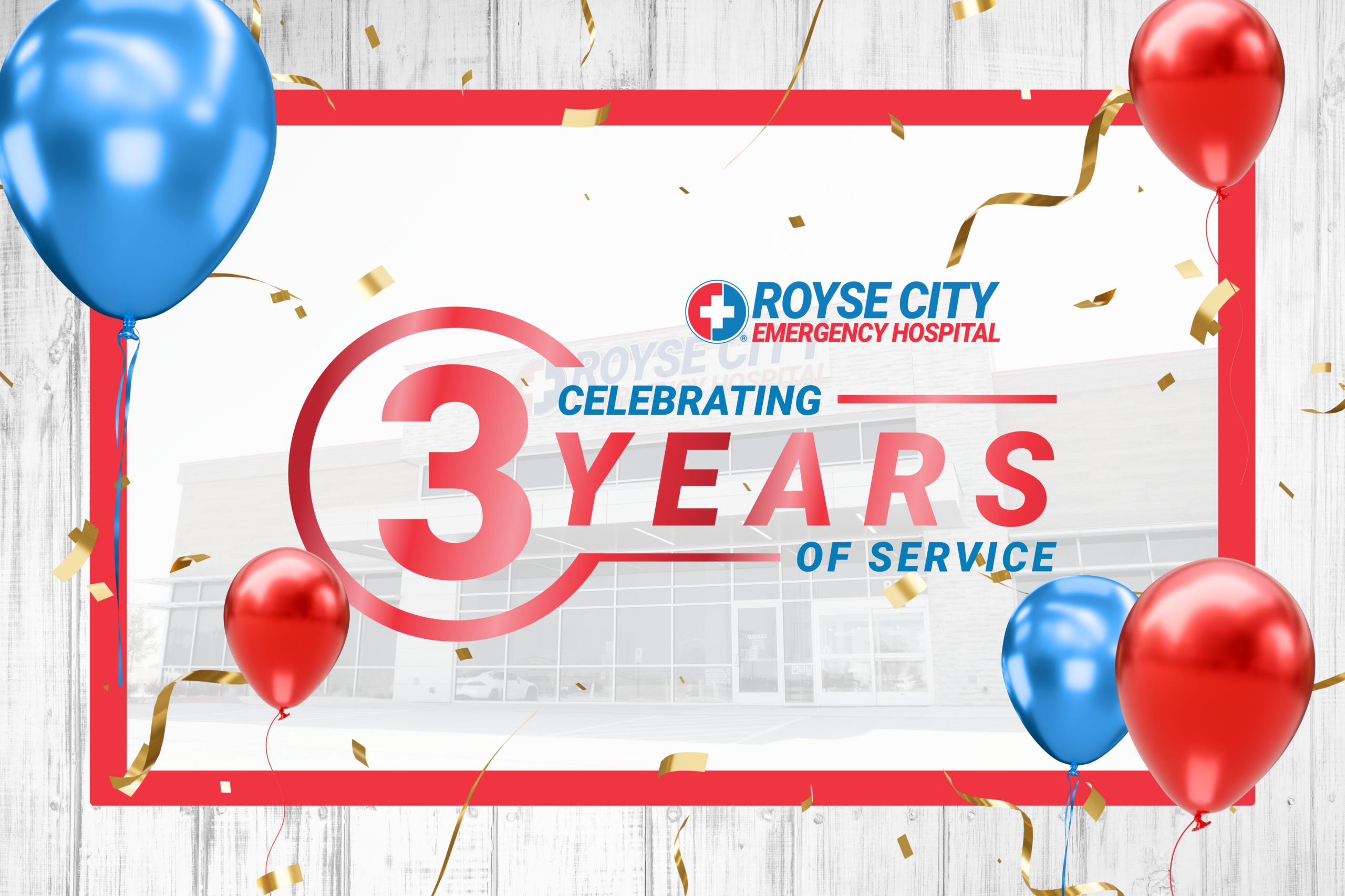 Royse City Emergency Hospital Celebrates Three Years of Trusted Medical Care